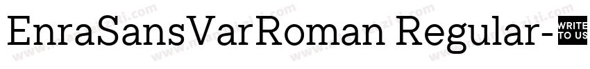 EnraSansVarRoman Regular字体转换